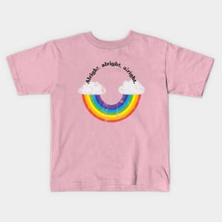 Rainbow smile. Alright, alright, alright. Kids T-Shirt